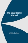 Image for The Dead Secret A Novel