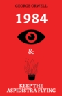 Image for 1984 &amp; Keep the Aspidistra Flying