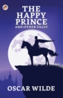 Image for Happy Prince And Other Tales