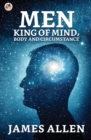 Image for Man : King Of Mind, Body And Circumstance