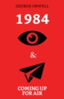 Image for 1984 &amp; Coming up for Air