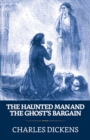 Image for Haunted Man and the Ghost&#39;s Bargain