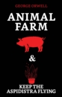 Image for Animal Farm &amp; Keep the Aspidistra Flying