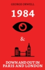 Image for 1984 &amp; Down and Out in Paris and London