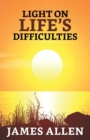 Image for Light on life&#39;s Difficulties