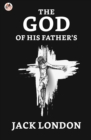 Image for God of His Fathers