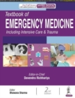 Image for Textbook of Emergency Medicine Including Intensive Care &amp; Trauma