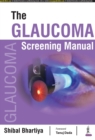 Image for The Glaucoma Screening Manual