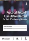 Image for Practical Record / Cumulative Record for Basic Bsc (Nursing) Course