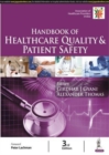Image for Handbook of Healthcare Quality &amp; Patient Safety