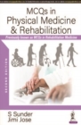 Image for MCQs in Physical Medicine &amp; Rehabilitation