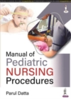 Image for Manual of Pediatric Nursing Procedures