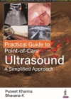 Image for Practical Guide to Point-of-Care Ultrasound