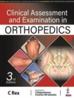Image for Clinical Assessment and Examination in Orthopedics