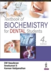 Image for Textbook of Biochemistry for Dental Students