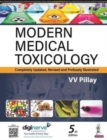 Image for Modern Medical Toxicology : Completely Updated, Revised and Profusely Illustrated