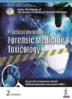 Image for Practical Workbook in Forensic Medicine and Toxicology