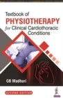 Image for Textbook of Physiotherapy for Clinical Cardiothoracic Conditions