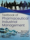 Image for Textbook of Pharmaceutical Industrial Management