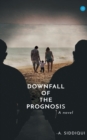 Image for Downfall of the Prognosis