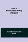 Image for Bede&#39;s Ecclesiastical History of England