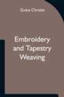 Image for Embroidery and Tapestry Weaving