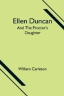 Image for Ellen Duncan; And The Proctor&#39;s Daughter