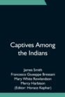 Image for Captives Among the Indians