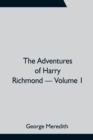 Image for The Adventures of Harry Richmond - Volume 1