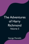 Image for The Adventures of Harry Richmond - Volume 5