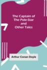 Image for The Captain of the Pole-Star and Other Tales
