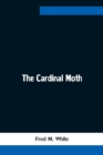 Image for The Cardinal Moth