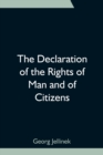 Image for The Declaration of the Rights of Man and of Citizens