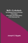 Image for Bell&#39;S Cathedrals; The Cathedral Church Of Durham; A Description Of Its Fabric And A Brief History Of The Espiscopal See