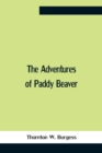 Image for The Adventures Of Paddy Beaver