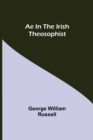 Image for Ae In The Irish Theosophist