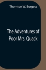 Image for The Adventures Of Poor Mrs. Quack