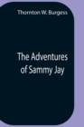 Image for The Adventures Of Sammy Jay