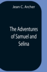 Image for The Adventures Of Samuel And Selina