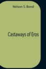 Image for Castaways Of Eros