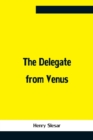 Image for The Delegate From Venus
