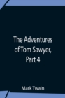 Image for The Adventures Of Tom Sawyer, Part 4