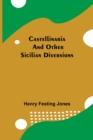 Image for Castellinaria; And Other Sicilian Diversions