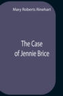 Image for The Case Of Jennie Brice
