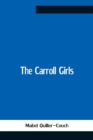 Image for The Carroll Girls