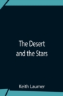 Image for The Desert And The Stars