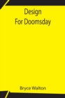 Image for Design For Doomsday