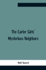 Image for The Carter Girls&#39; Mysterious Neighbors