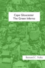 Image for Cape Gloucester : The Green Inferno