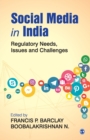 Image for Social media in India  : regulatory needs, issues and challenges